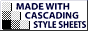 Button: Made with Cascading Stylsheets.